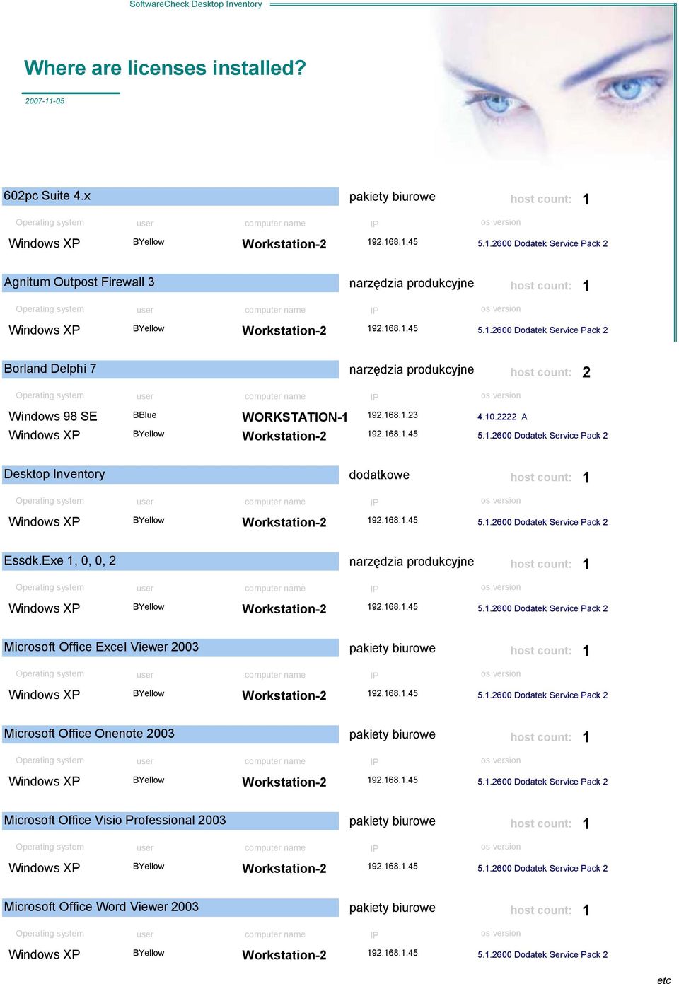 68..45 5..2600 Dodatek Service Pack 2 Microsoft Office Onenote 2003 pakiety biurowe ho coun: 92.68..45 5..2600 Dodatek Service Pack 2 Microsoft Office Visio 2003 pakiety biurowe ho coun: 92.68..45 5..2600 Dodatek Service Pack 2 Microsoft Office *ord Viewer 2003 pakiety biurowe ho coun: 92.