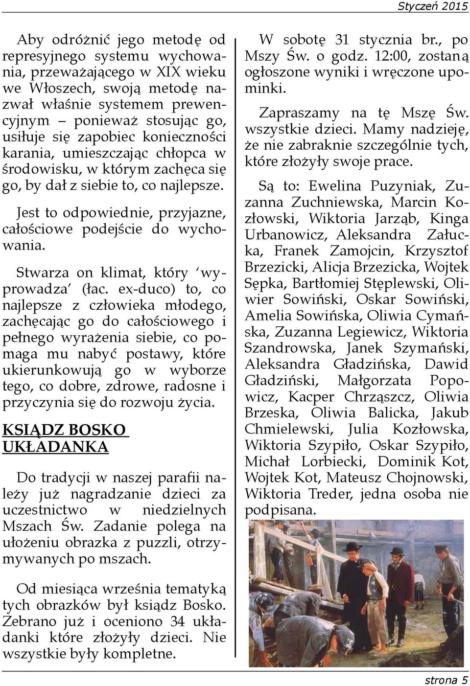 Stwarza on klimat, który wyprowadza (łac.