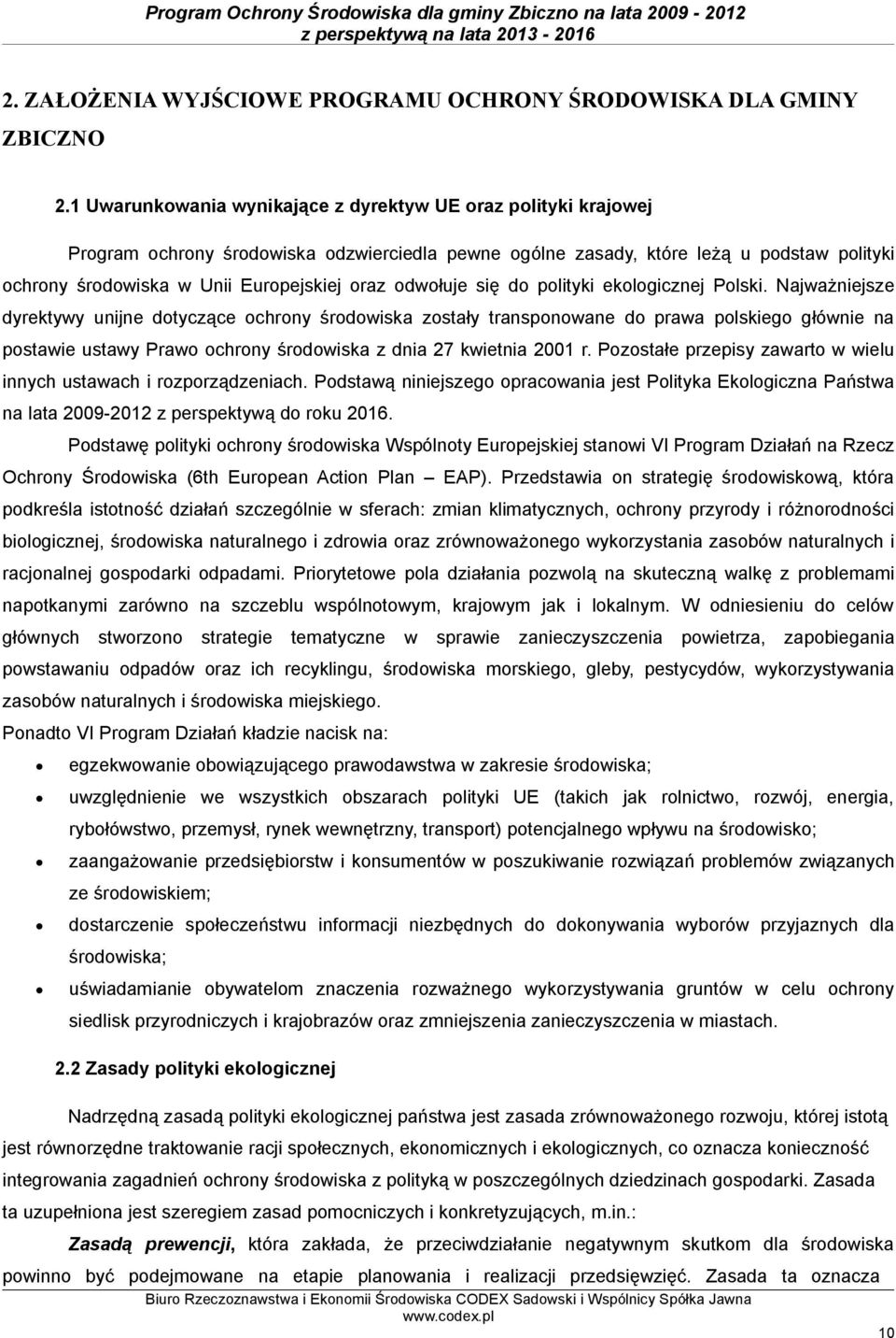 odwołuje się do polityki ekologicznej Polski.