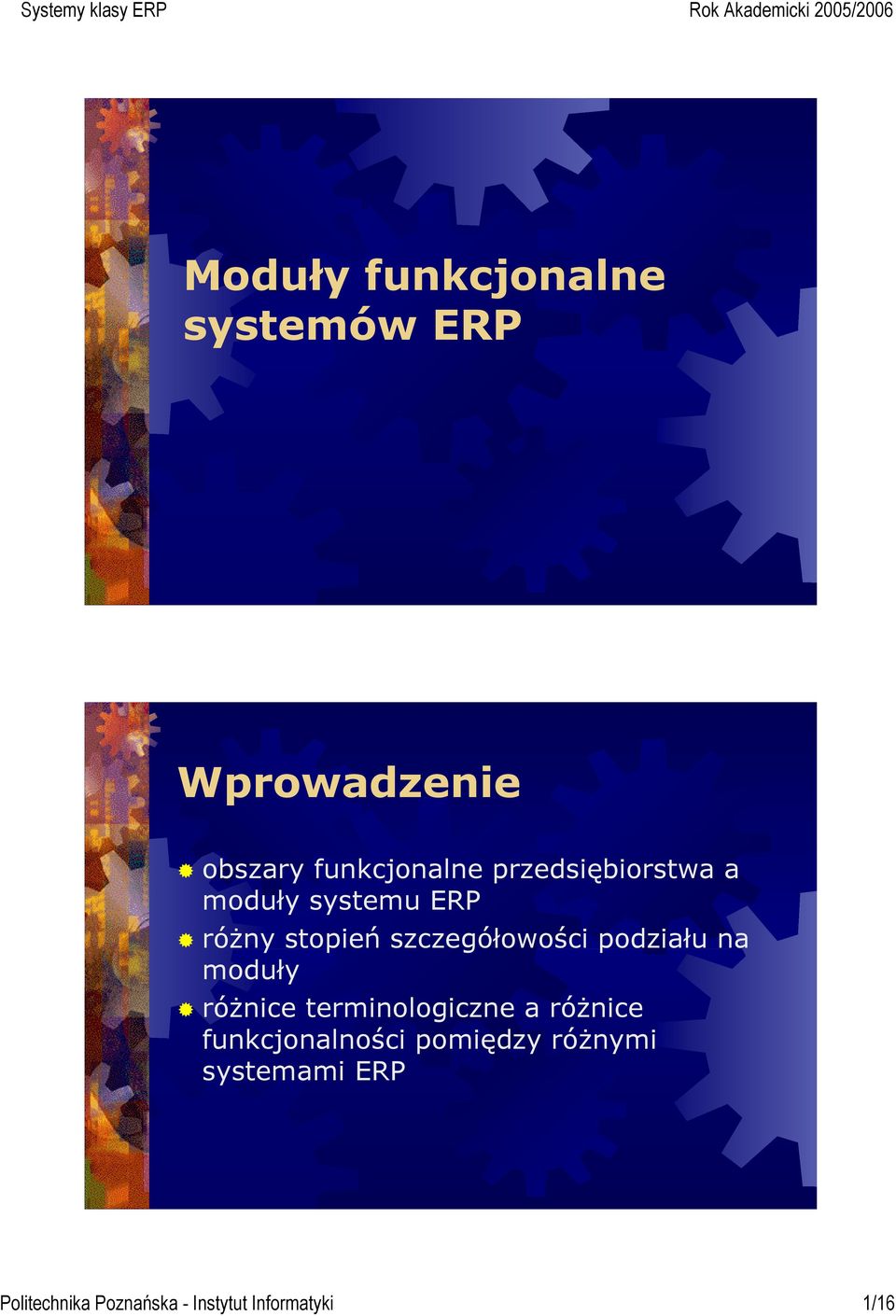 podziału na moduły różnice terminologiczne a różnice funkcjonalności