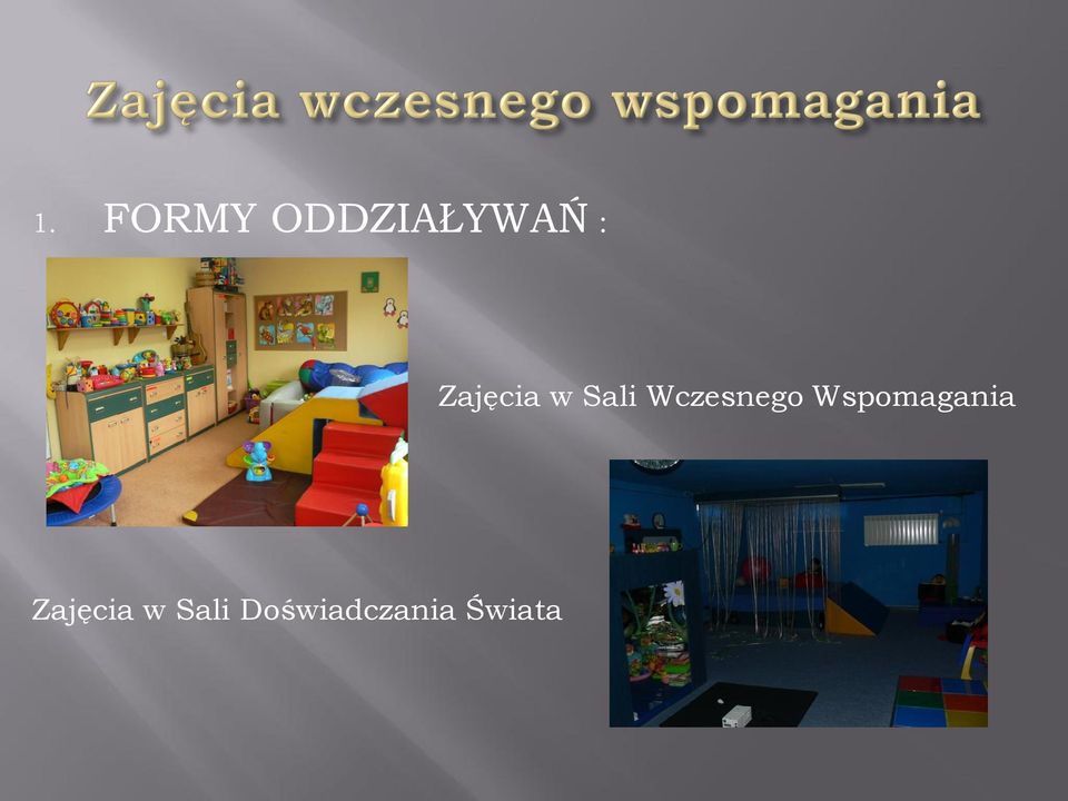 Wczesnego Wspomagania 