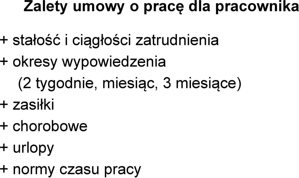 wypowiedzenia (2 tygodnie, miesiąc, 3