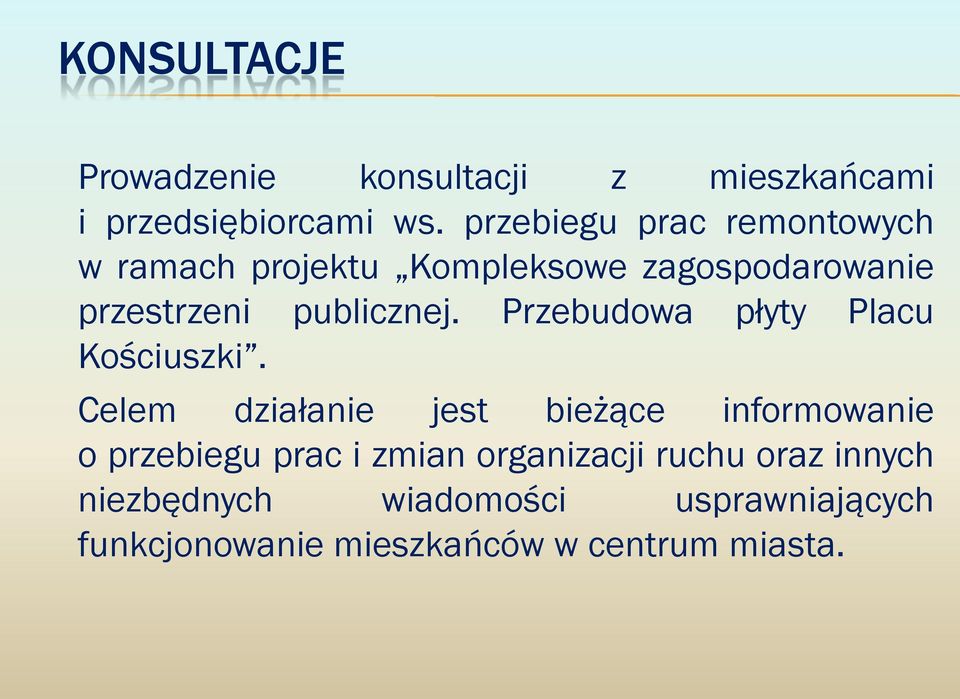 Przebudowa płyty Placu Kościuszki.