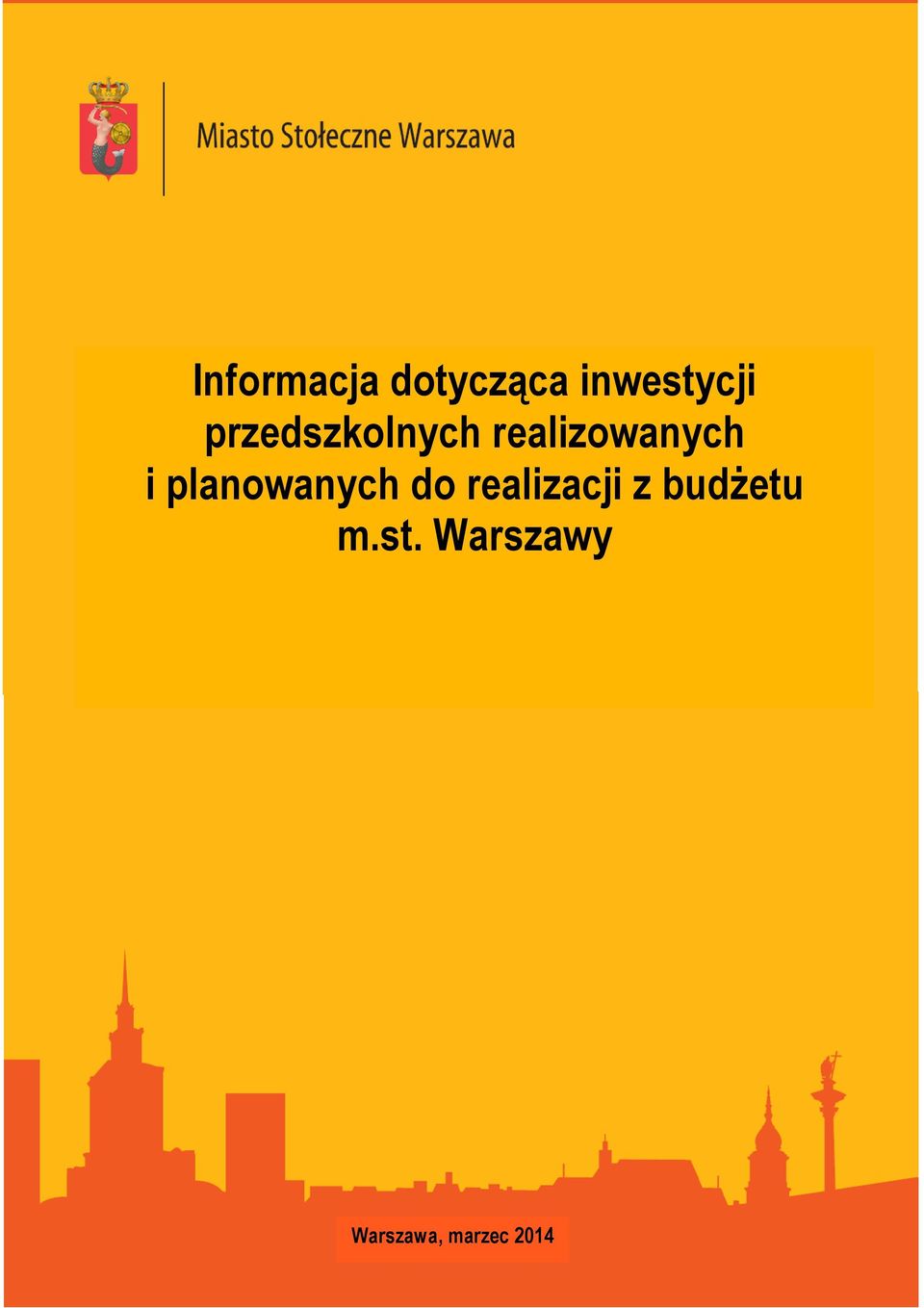 planowanych do realizacji z