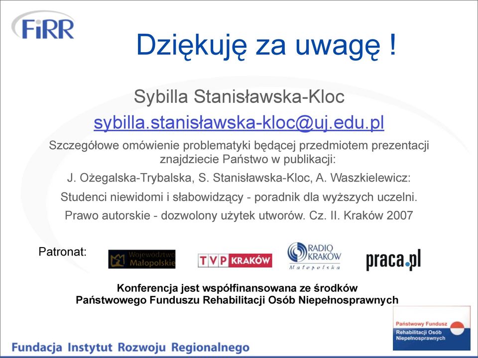 Ożegalska-Trybalska, S. Stanisławska-Kloc, A.
