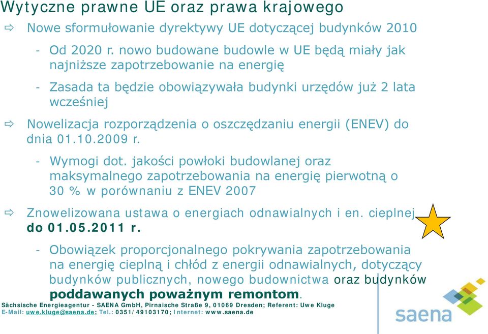 oszczędzaniu energii (ENEV) do dnia 01.10.2009 r. - Wymogi dot.