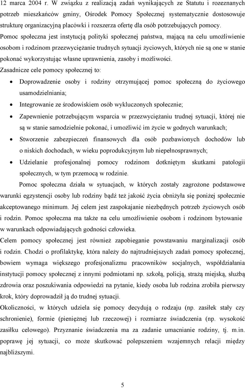 dla osób potrzebujących pomocy.