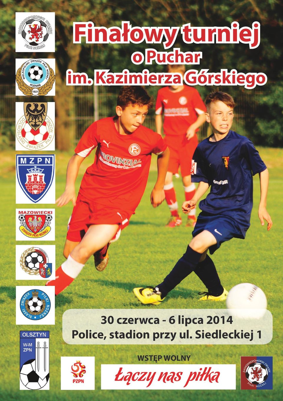 - 6 lipca 2014 Police, stadion