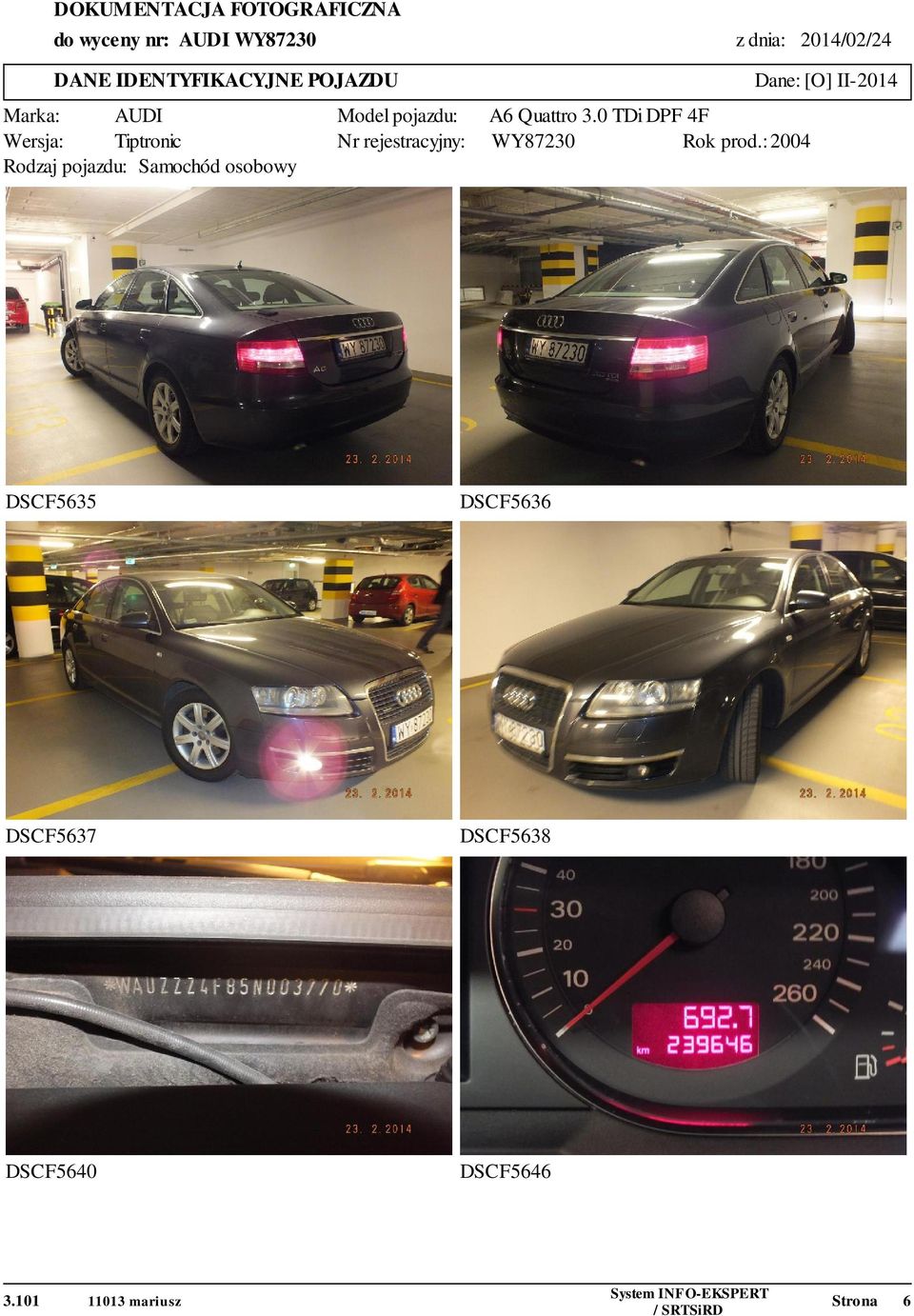 0 TDi DPF 4F Wersja: Tiptronic Nr rejestracyjny: WY87230 Rok prod.