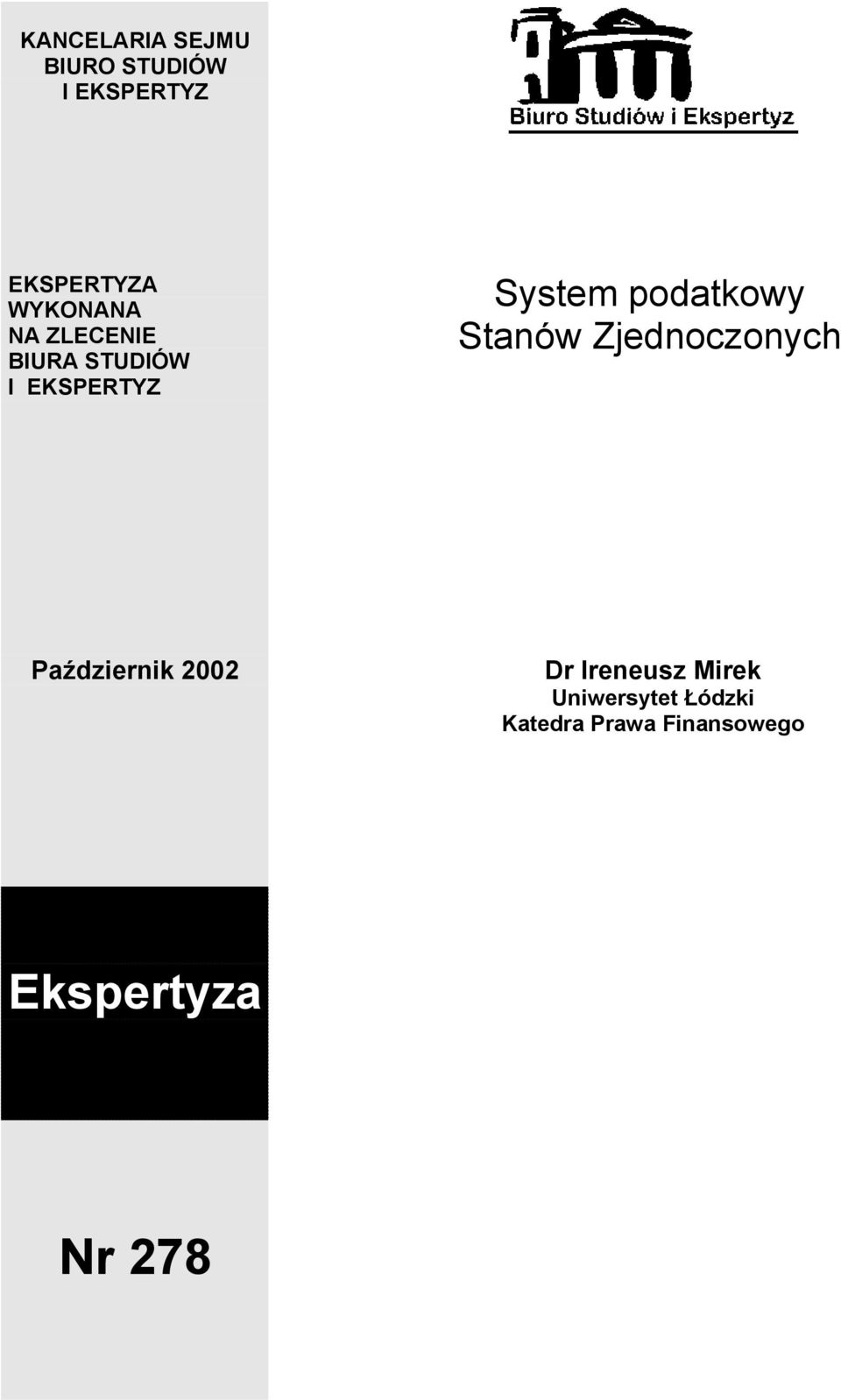 podatkowy Stanów Zjednoczonych Październik 2002 Dr