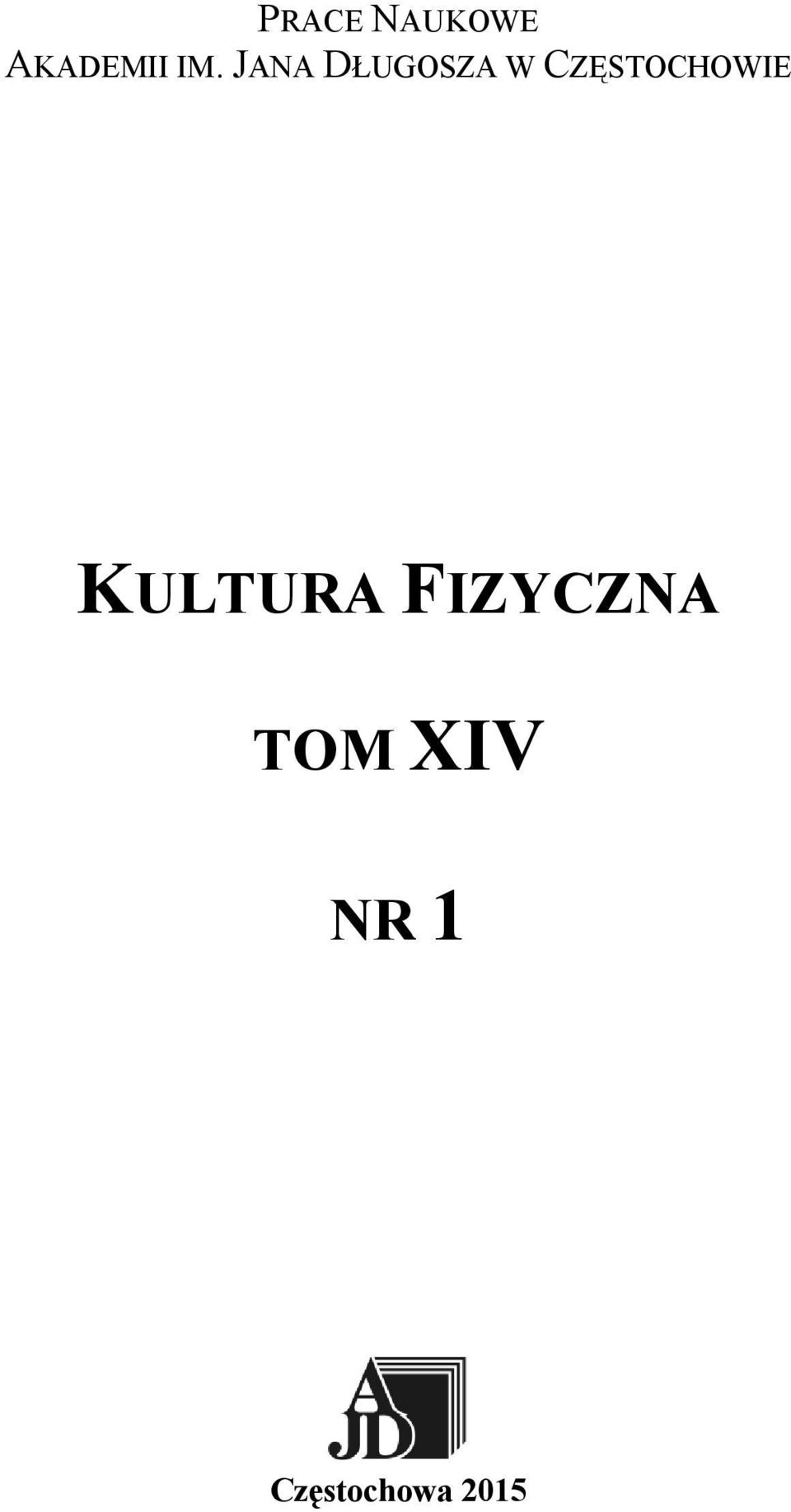 CZĘSTOCHOWIE KULTURA