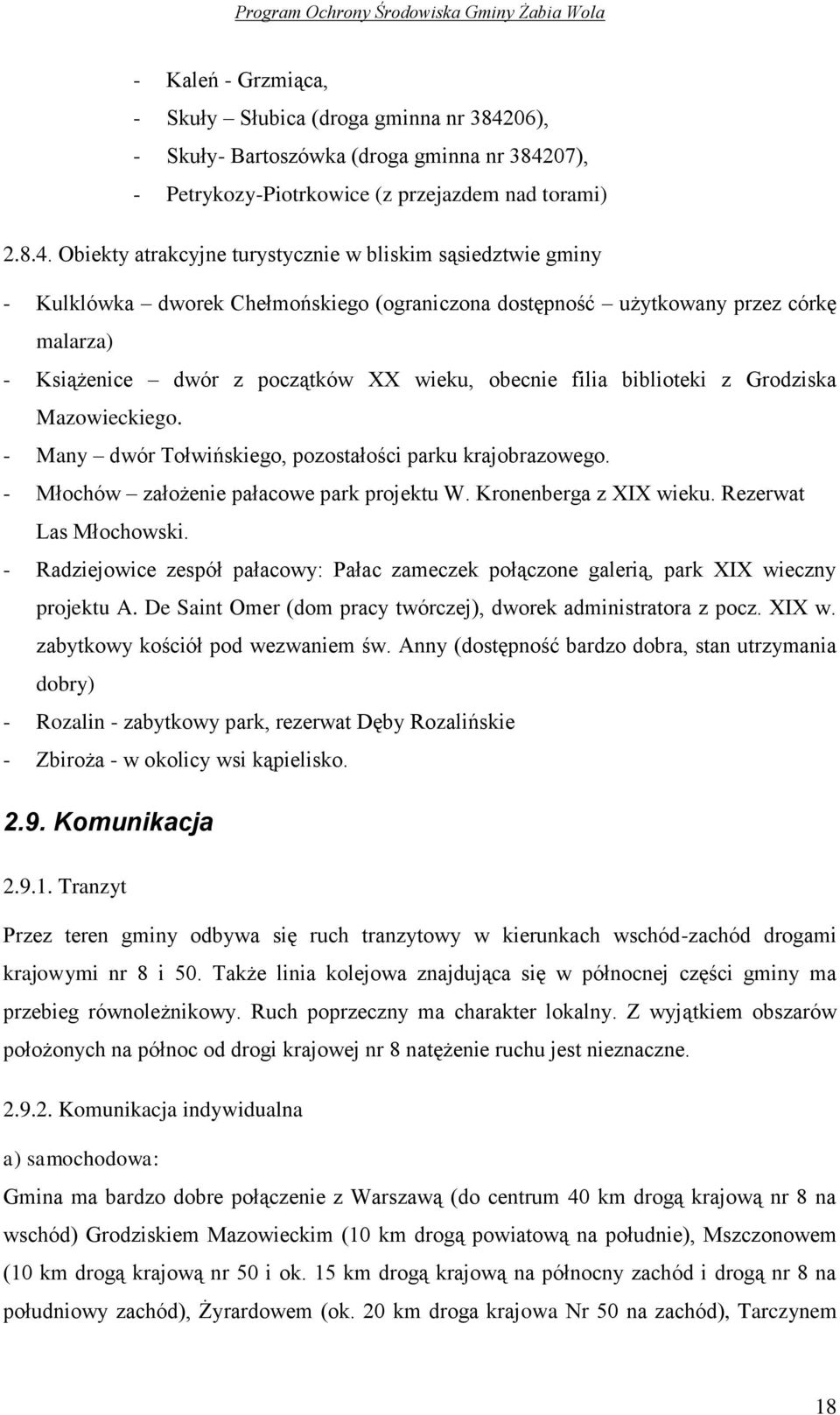 07), - Petrykozy-Piotrkowice (z przejazdem nad torami) 2.8.4.