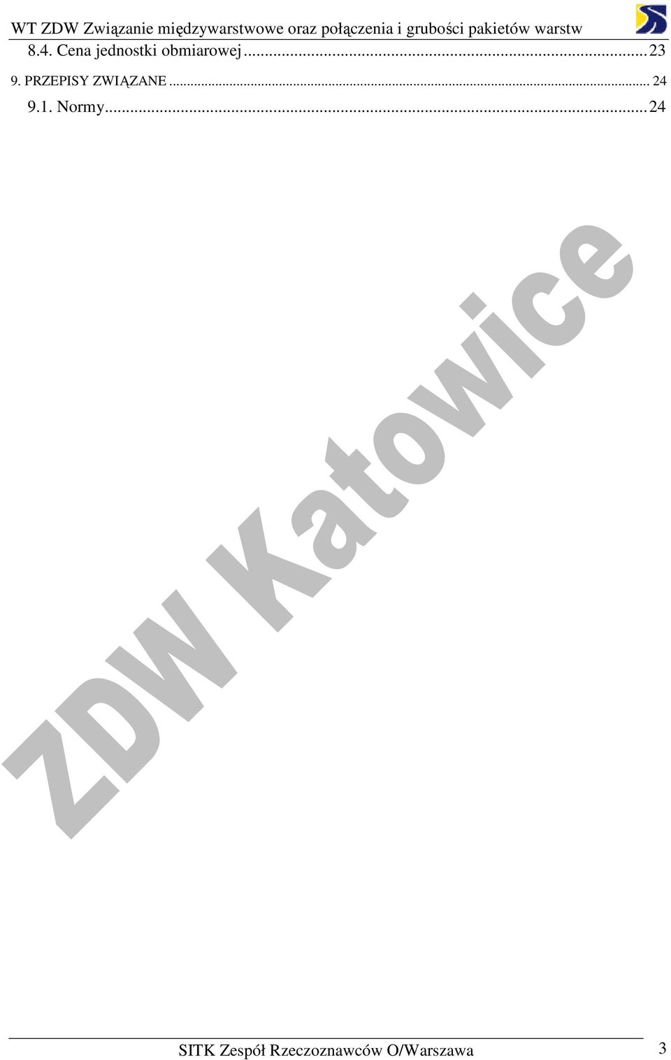 PRZEPISY ZWIĄZANE... 24 9.1.
