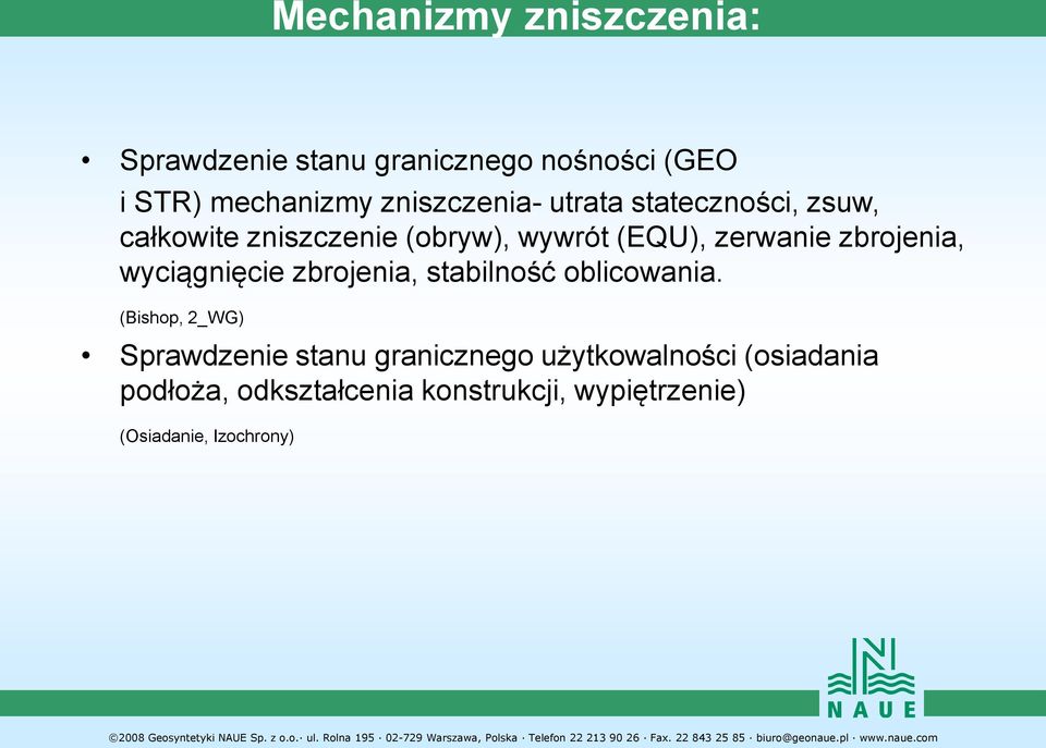 zbrojenia, wyciągnięcie zbrojenia, stabilność oblicowania.
