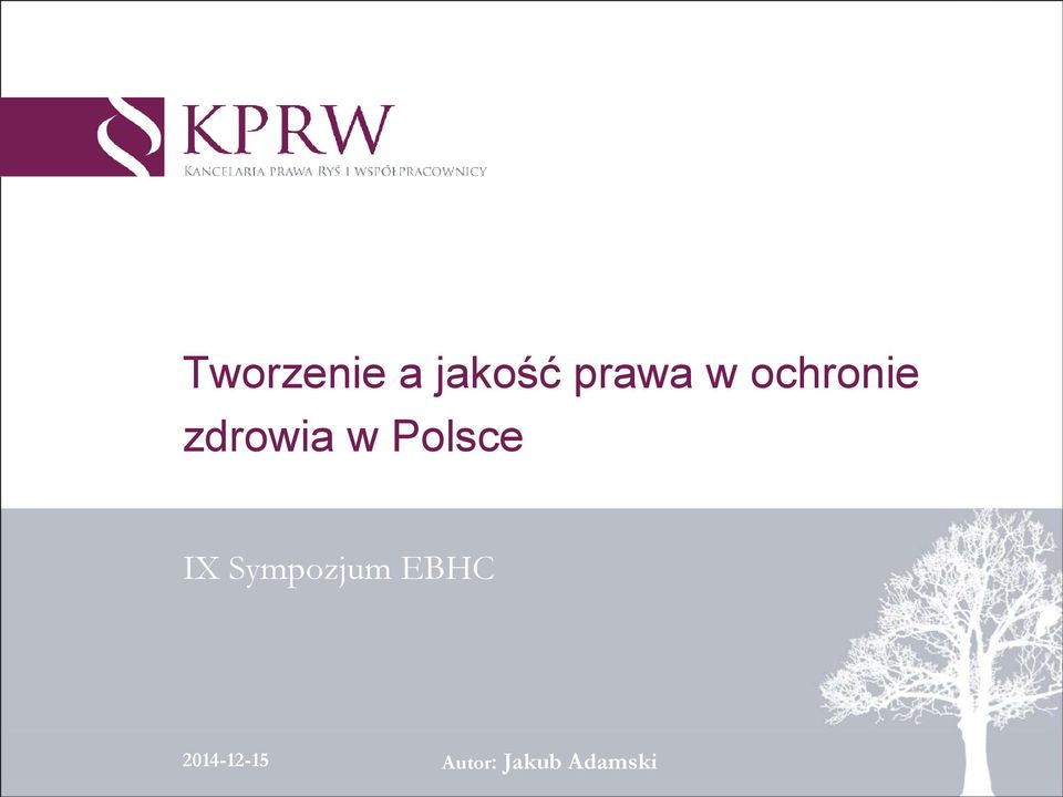 Polsce IX Sympozjum EBHC