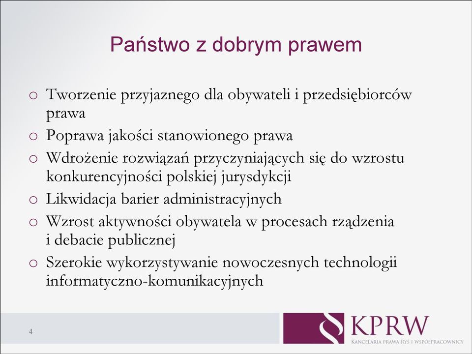 polskiej jurysdykcji o Likwidacja barier administracyjnych o Wzrost aktywności obywatela w procesach