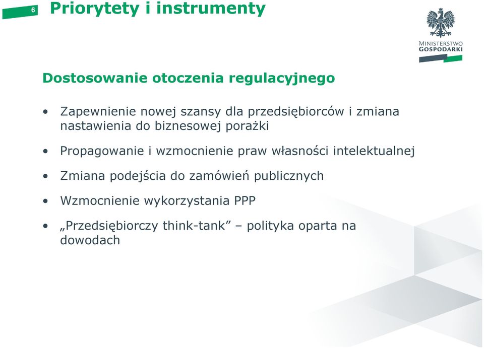 i wzmocnienie praw własności intelektualnej Zmiana podejścia do zamówień