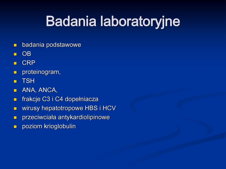 C4 dopełniacza wirusy hepatotropowe HBS i HCV