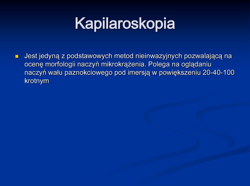 naczyń mikrokrążenia.