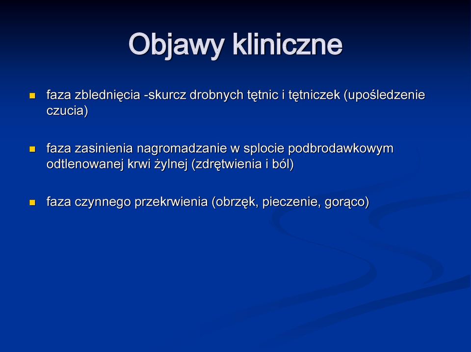 w splocie podbrodawkowym odtlenowanej krwi żylnej
