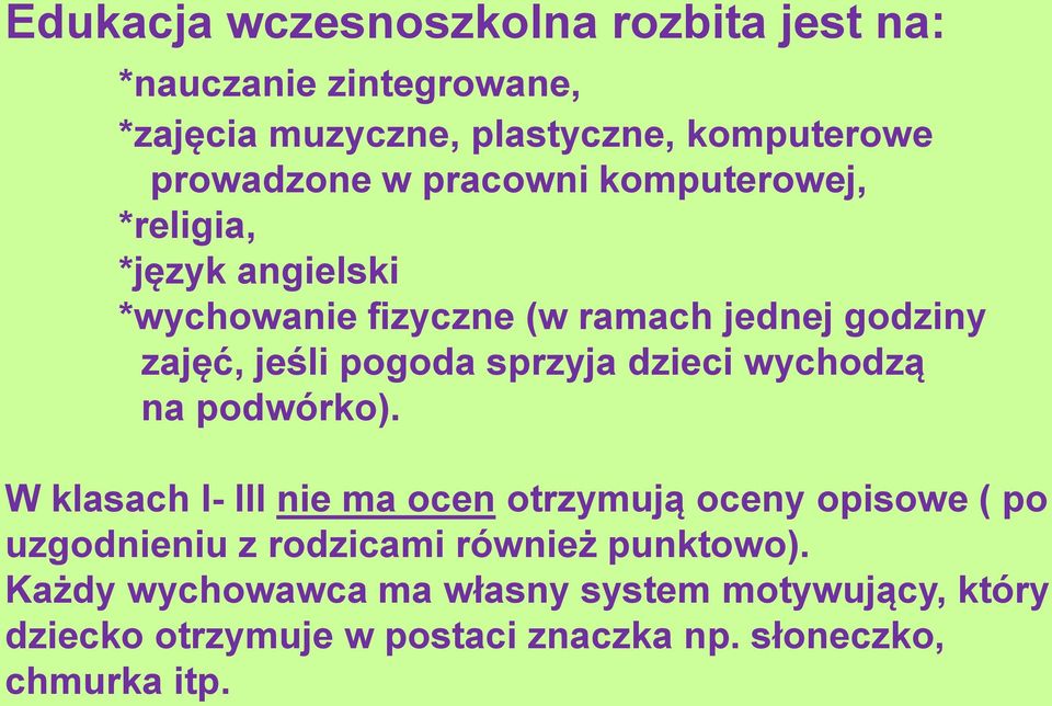 sprzyja dzieci wychodzą na podwórko).