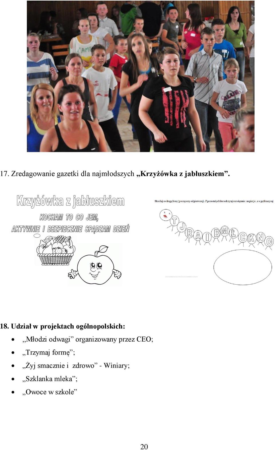 Udział w projektach ogólnopolskich:,,młodzi odwagi
