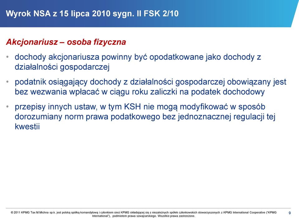 działalności gospodarczej podatnik osiągający dochody z działalności gospodarczej obowiązany jest bez