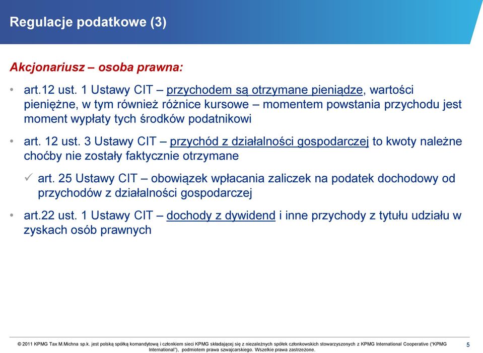 wypłaty tych środków podatnikowi art. 12 ust.