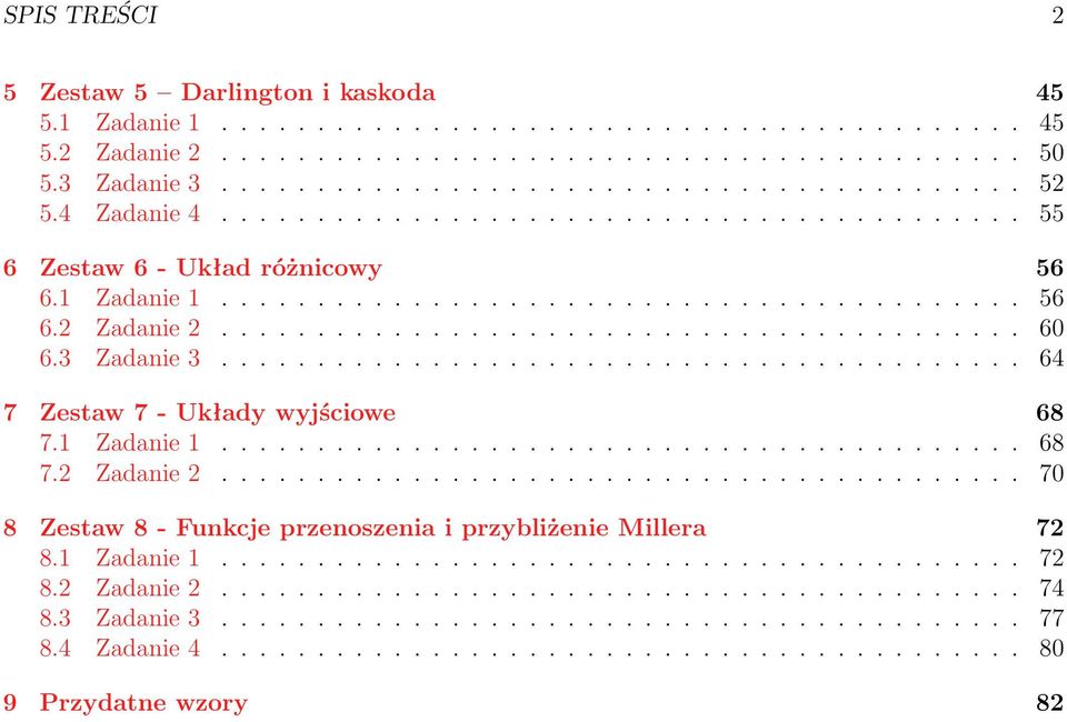 3 Zadanie 3.......................................... 64 7 Zestaw 7 - Układy wyjściowe 68 7. Zadanie.......................................... 68 7.2 Zadanie 2.