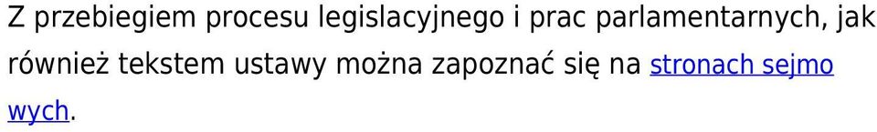 parlamentarnych, jak również