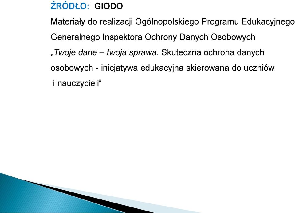 Osobowych Twoje dane twoja sprawa.