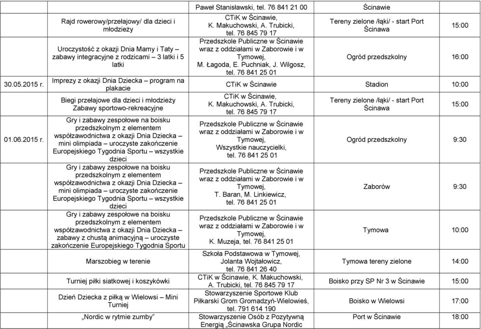 Rajd rowerowy/przełajowy/ dla dzieci i młodzieży zabawy integracyjne z rodzicami 3 latki i 5 latki Imprezy z okazji Dnia Dziecka program na plakacie Biegi przełajowe dla dzieci i młodzieży Zabawy