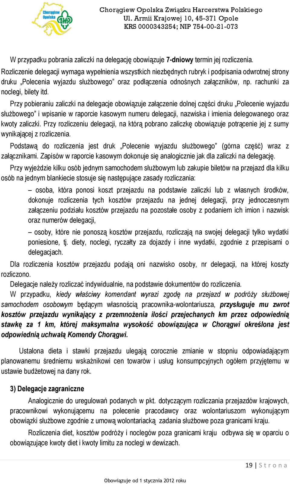 rachunki za noclegi, bilety itd.