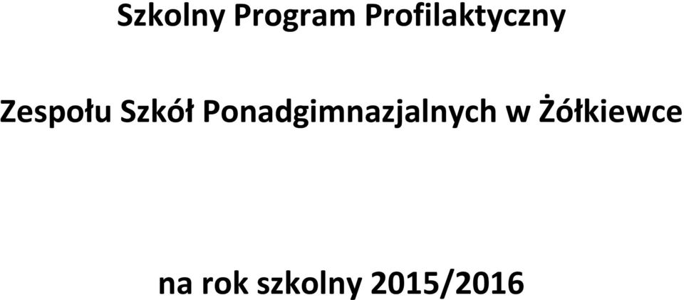 Szkół Ponadgimnazjalnych
