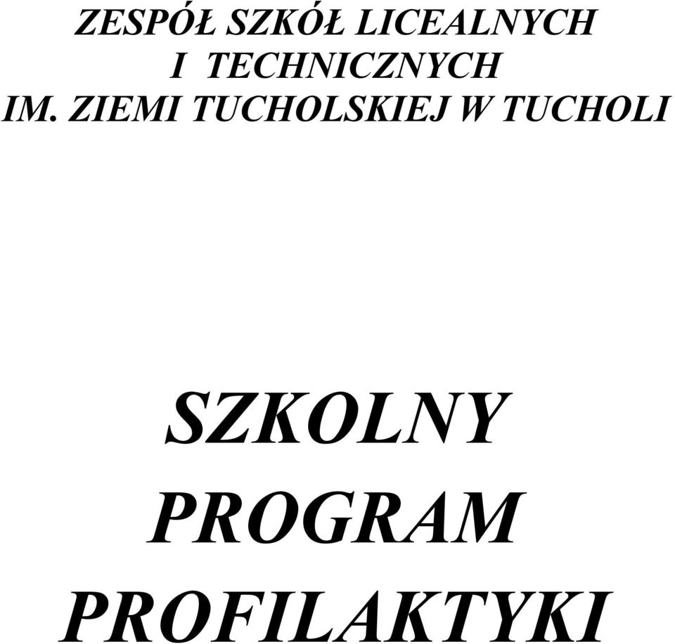 ZIEMI TUCHOLSKIEJ W