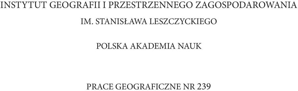 IM. STANISŁAWA LESZCZYCKIEGO