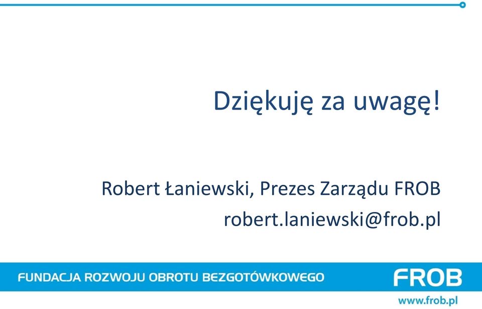 Prezes Zarządu FROB
