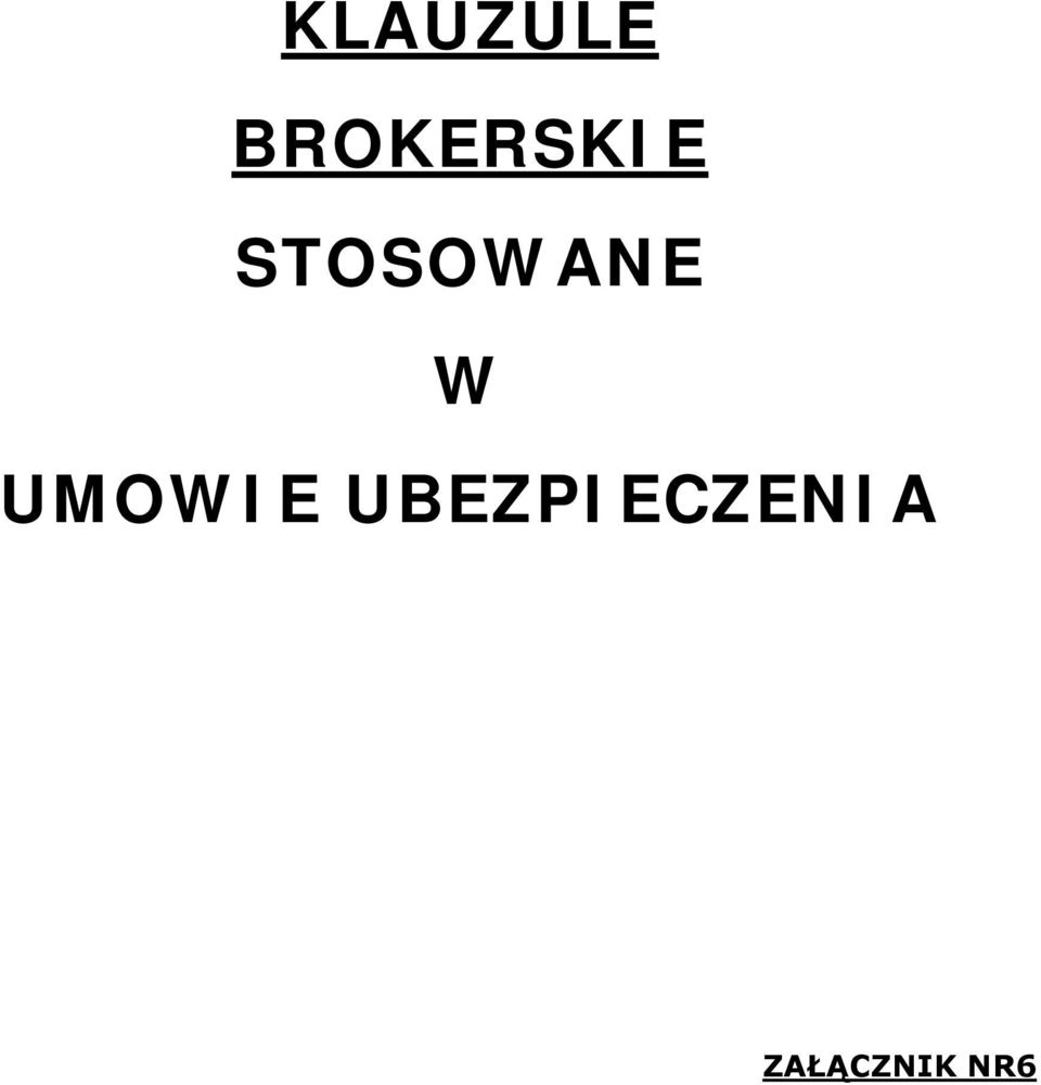 STOSOWANE W
