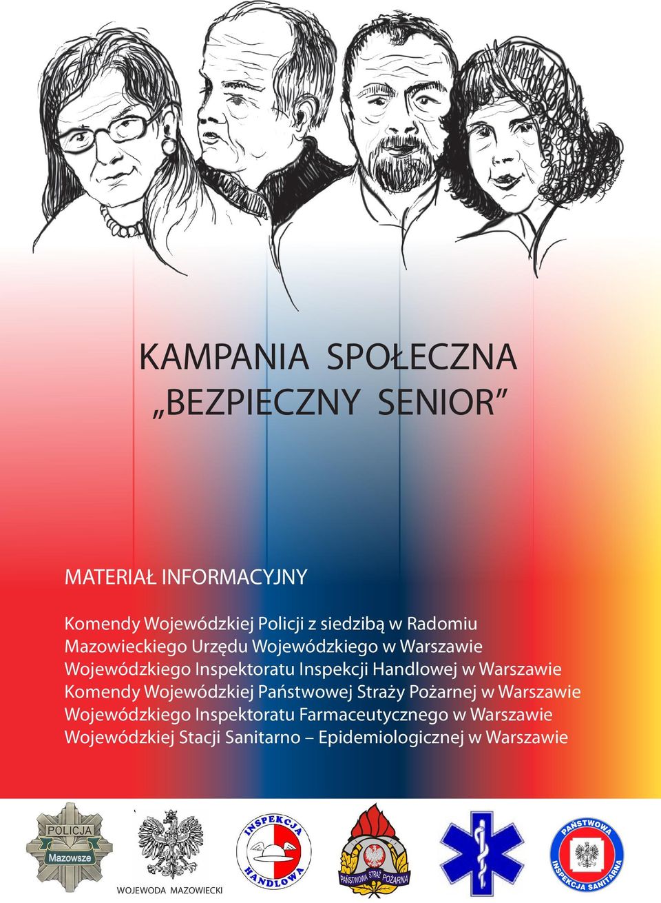 Warszawie Komendy Wojewódzkiej Państwowej Straży Pożarnej w Warszawie Wojewódzkiego Inspektoratu