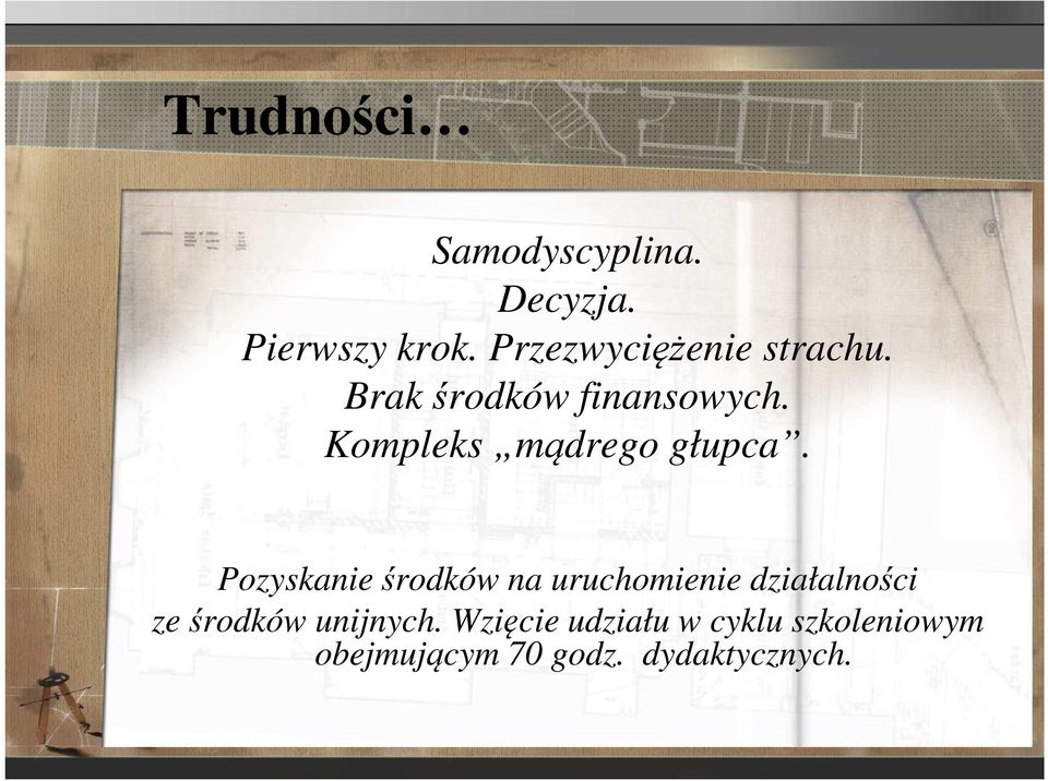 Kompleks mądrego głupca.