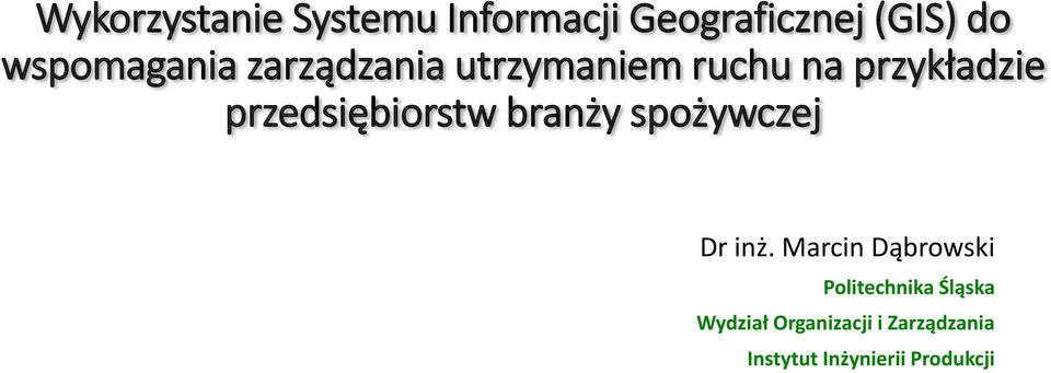 iorstw ra ży spożyw zej Dr i ż.