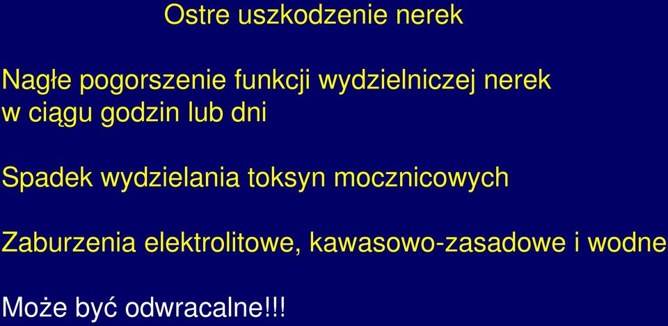 wydzielania toksyn mocznicowych Zaburzenia