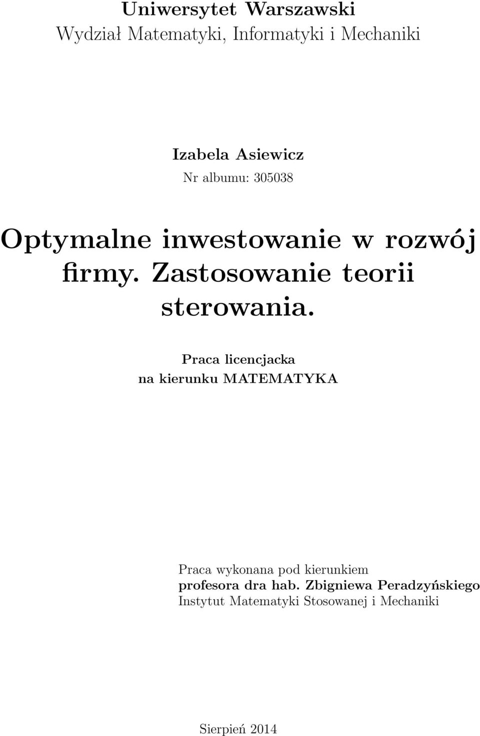 Zastosowanie teorii sterowania.