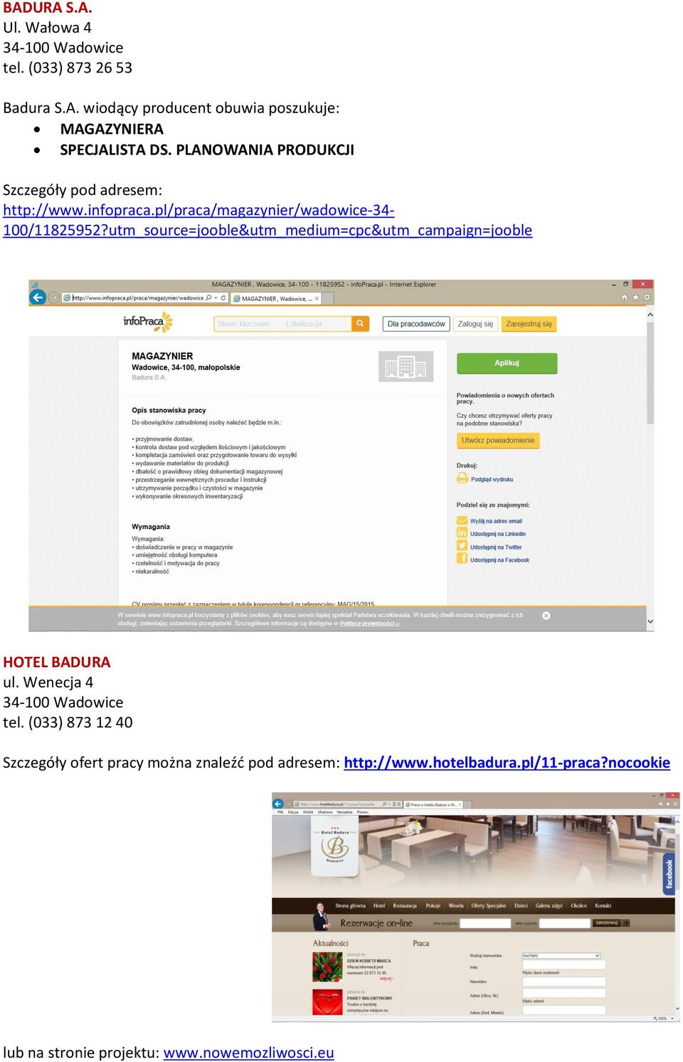 utm_source=jooble&utm_medium=cpc&utm_campaign=jooble HOTEL BADURA ul. Wenecja 4 34-100 Wadowice tel.