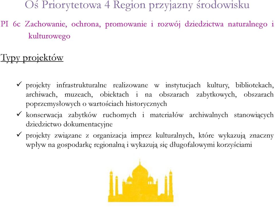 obszarach poprzemysłowych o wartościach historycznych konserwacja zabytków ruchomych i materiałów archiwalnych stanowiących dziedzictwo