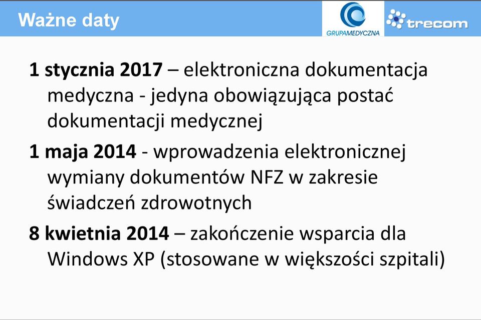 elektronicznej wymiany dokumentów NFZ w zakresie świadczeń zdrowotnych 8