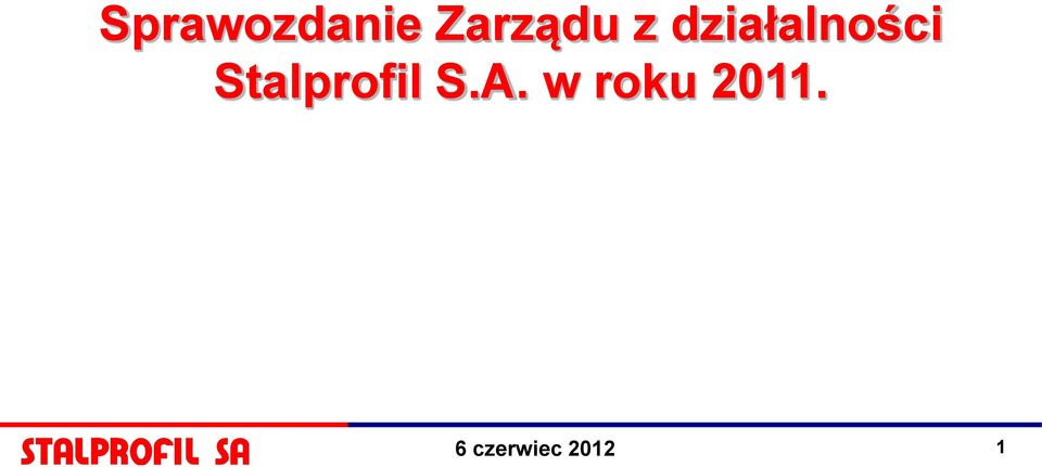 Stalprofil S.A.