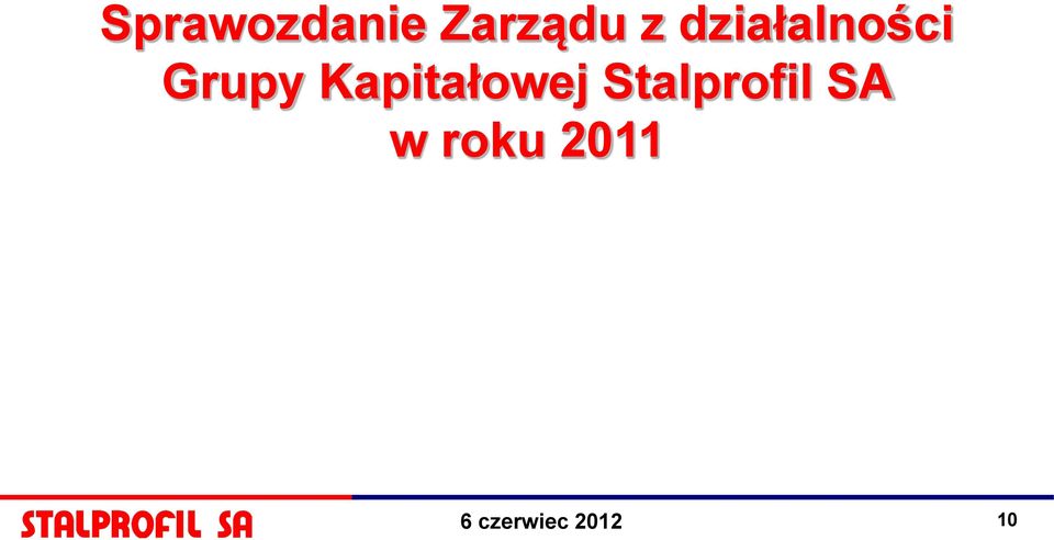 Kapitałowej Stalprofil