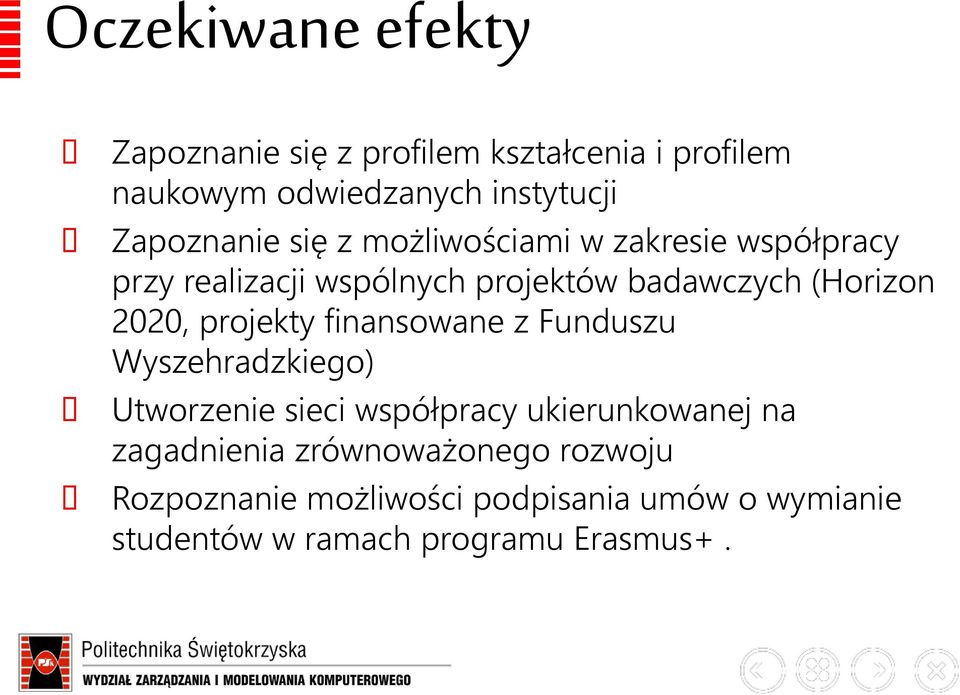 (Horizon 2020, projekty finansowane z Funduszu Wyszehradzkiego) Utworzenie sieci współpracy ukierunkowanej