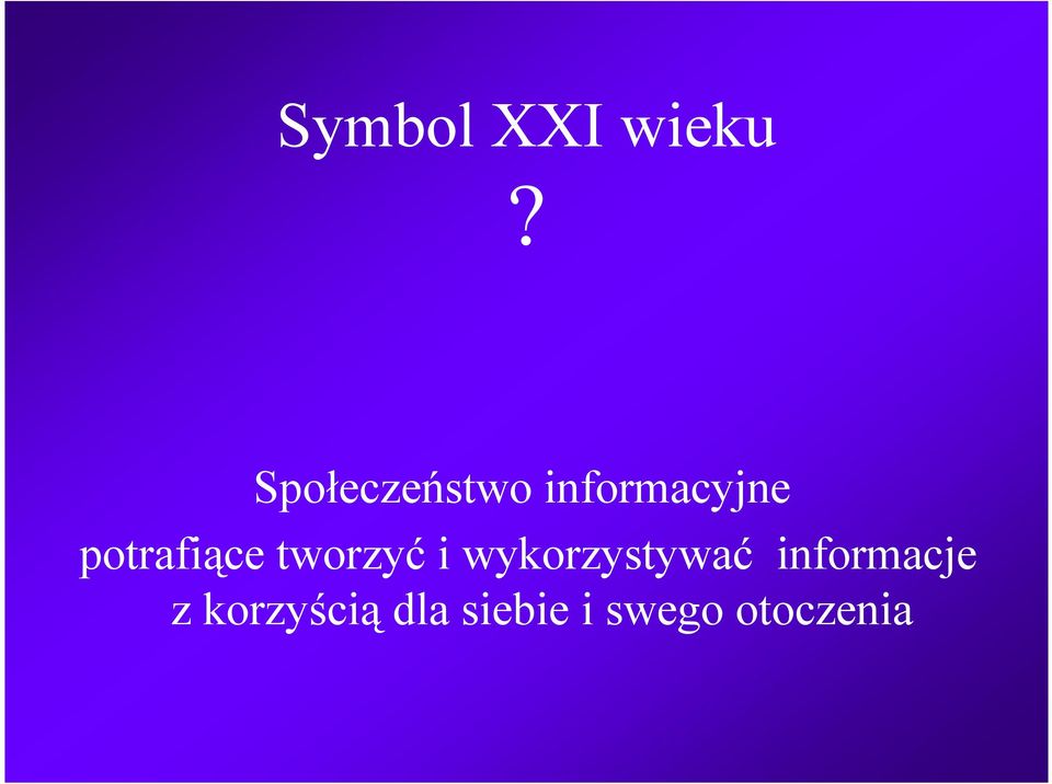 potrafiące tworzyć i